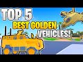 Top 5 best golden vehicles in roblox military tycoon