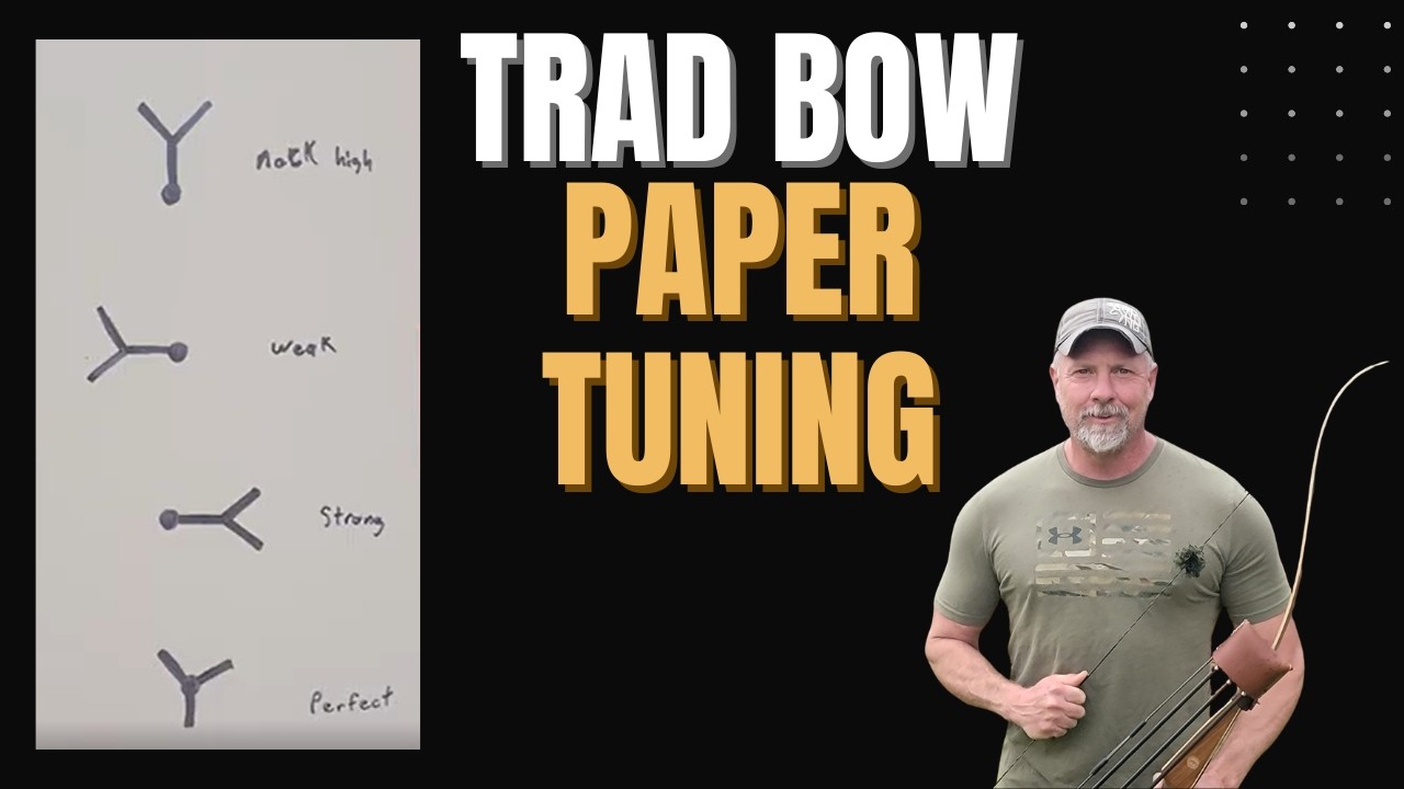 Paper Tun Guide How to Paper Tune Traditional Bows - YouTube