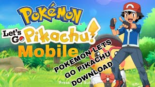 Pokemon Leta Go Pikachu Download For Mobile | Pokemon Games For Android | screenshot 4