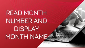 Read month number and display month name in C# Programming Language | Celotek