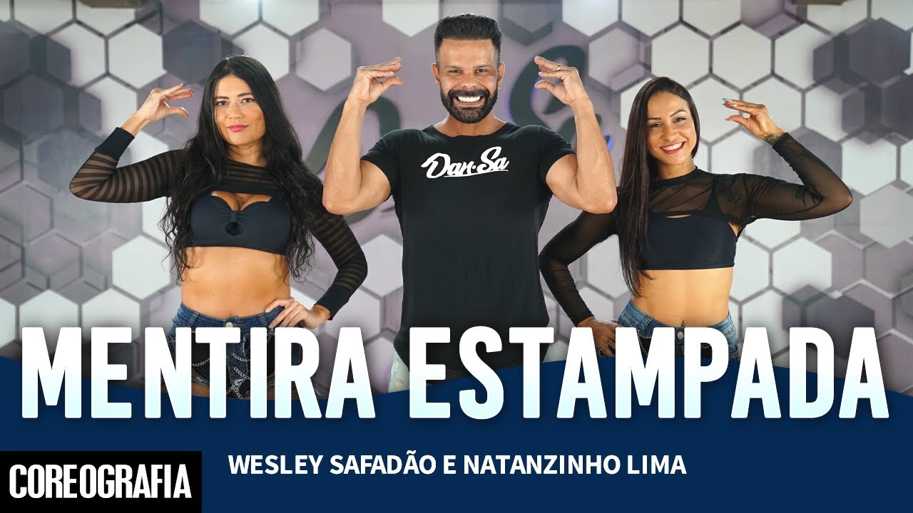 Mentira Estampada - Wesley Safadão e Natanzinho Lima - Dan-Sa / Daniel Saboya (Coreografia) Mentira Estampada - Wesley Safadão e Natanzinho Lima - Dan-Sa / Daniel Saboya (Coreografia)
