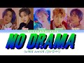 SUPER JUNIOR 슈퍼주니어 'No Drama' Color Coded Lyrics [Han/Rom/Eng]