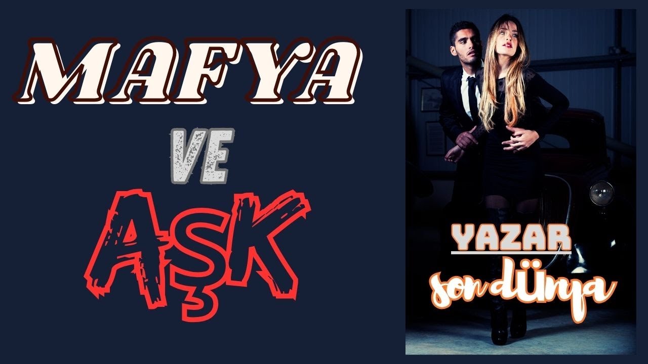 Mafya Ve Aşk I Tek Bölüm I