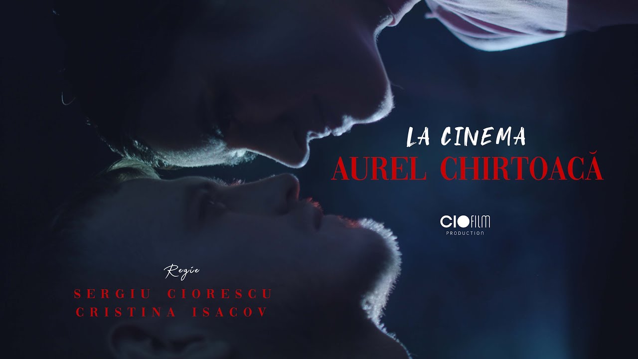 Aurel Chirtoacă - La cinema (Official Video) / Muzica moldoveneasca