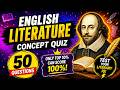 English Literature Quiz | 50 MCQs on Literary Terms & Figures of Speech | DSC, TET, CTET Preparation