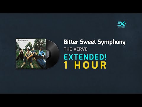 The Verve Bitter Sweet Symphony EXTENDED