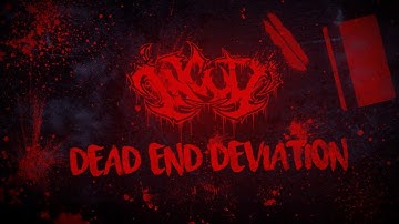 Incult - Dead End Deviation (Official Lyric Video)