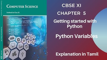CBSE  | 11 Computer Science | Chapter 5  | Python Variables | Part 4 |  Tamil