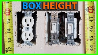 Height of Outlet & Switch Boxes & Receptacle Location Tips