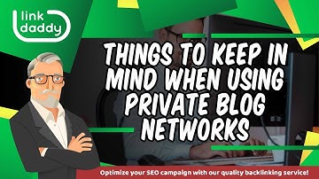 Things to Keep in Mind When Using Private Blog Networks