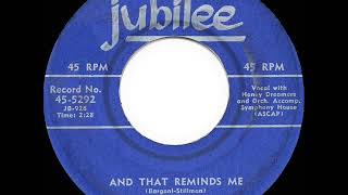 Video thumbnail of "1957 HITS ARCHIVE: And That Reminds Me (aka My Heart Reminds Me) - Della Reese"