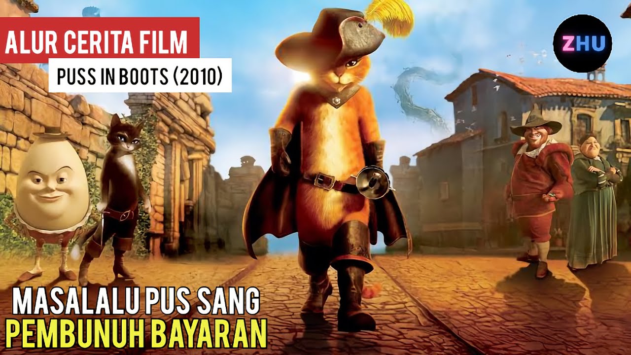 PUSS LEGENDA PEMBUNUH BAYARAN // Alur Cerita Film Puss In Boots (5/5)