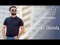 Asif meherremov  damla damla