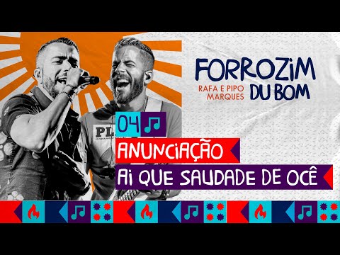 Putar Anunciação/ Ai que saudade de ocê - Rafa & Pipo Marques