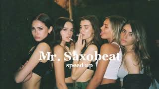 Alexandra Stan- Mr. Saxobeat (speed up)