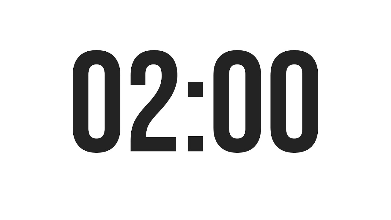 2 MINUTE TIMER - COUNTDOWN TIMER 