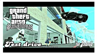 Gta san Andreas Test Drive - for Android