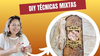 DIY Técnicas Mixtas.