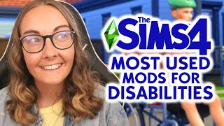 My most used mods for disabilities in The Sims 4 - Collab with @jessicaoutofthecloset