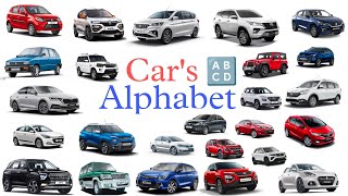 Car's Alphabet | Alphabet of cars | Car's names in alphabetical way | Abcd of cars