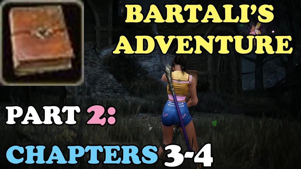 BDO Bartali s Adventure Walkthrough Part 2 Chapters 3 4 YouTube bdo-bartali-s-adventure-walkthrough-part-2-chapters-3-4-youtube
