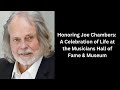 Honoring Joe Chambers: A Celebration of Life at the Musicians Hall of Fame &amp; Museum