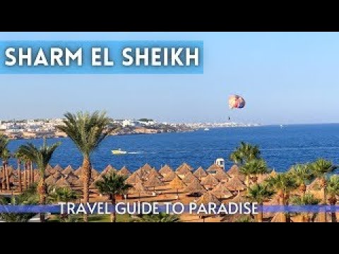 Sharm El Sheikh Egypt Travel Guide 2023 4K _Tourism Around The World