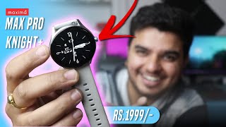 Maxima Pro Knight Plus Honest Review:⌚️ One Tap Bluetooth Calling!