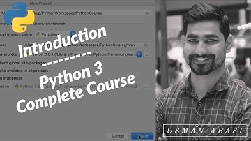 Python Complete Course: Installing Python, Pycharm, Pip, Virtual Environment and Pep8