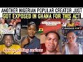 E DON BURST ANOTHER NIGERIAN POPULAR CREATOR HAS BEING EXPOSED IN GHANA E DON BURST ANOTHER NIGERIAN POPULAR CREATOR HAS BEING EXPOSED IN GHANA