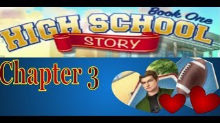 High School Story. Book 1, chapter 3. Choices.