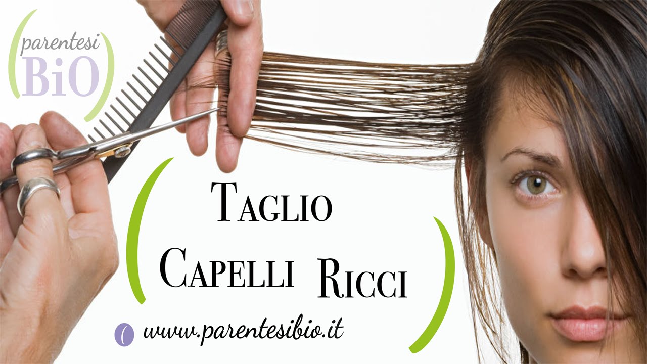 Come Tagliare I Capelli Ricci