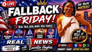 FALLBACK FRIDAY LIVE | Real Talk, Real News & The Stories They Don’t Want You Talking About