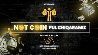 VV TRADER NOT COIN DAN PUL CHIQARISH | Pul Ishlash | NotCoin Bot | Telegram Botlar