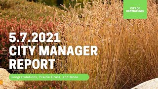 5.7.2021 City Manager Report