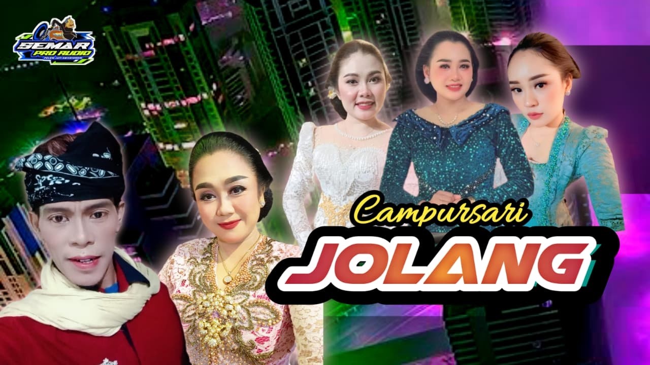 🔴JOLANG CAMPURSARI || 