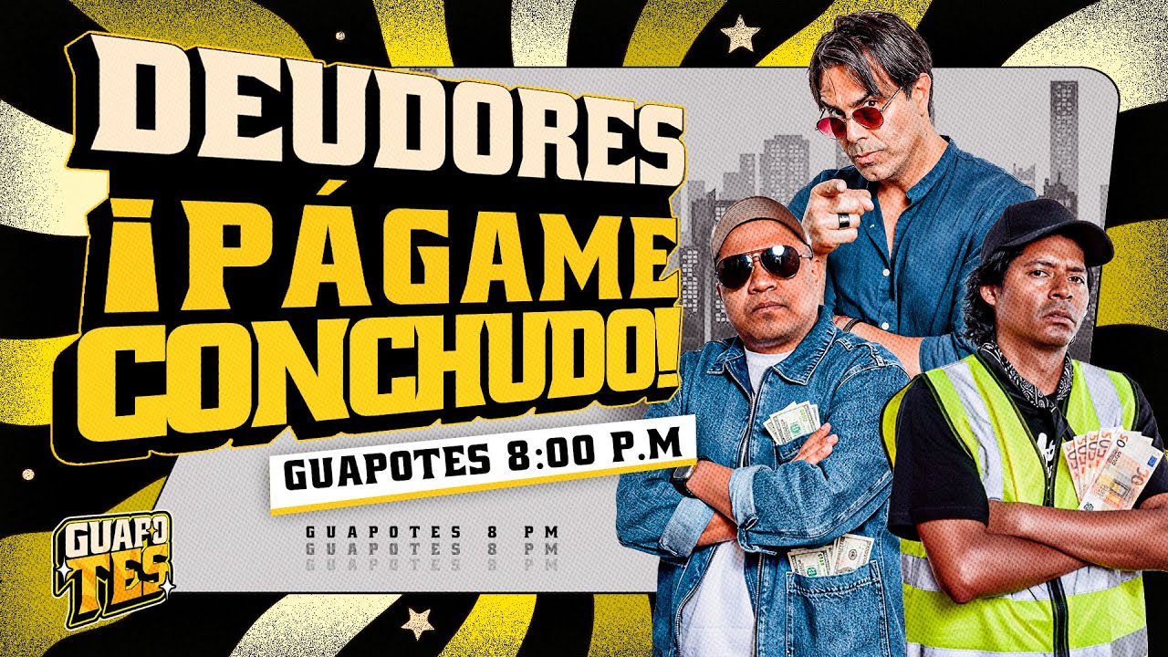 TIPOS DE DEUDORES 💸 | GUAPOTES🕶️✨