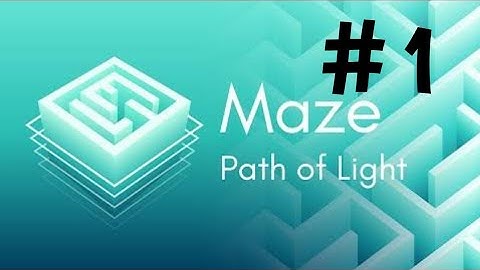 Maze: Path of light ||GAMEPLAY WALKTHROUGH || PART-1