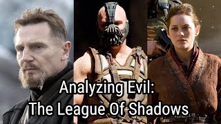 Analyzing Evil: The League Of Shadows From Batman/The Dark Knight Trilogy