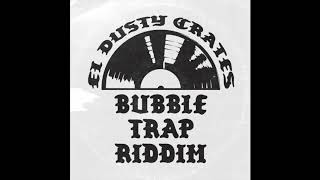 Bubble Trap Riddim (Reggae Beat)