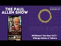 #92Noon! 10a Hour 5/31 - Vikings Notes & Talkers | Paul Allen