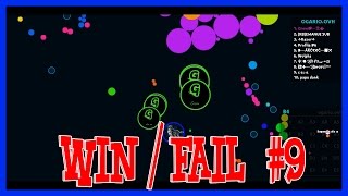 AGARIO | Win/Fail Compilation #9 ... Double Splits, Popsplits, & More.