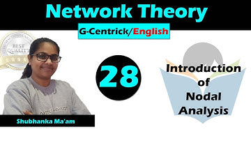 Lec 28 Introduction of Nodal Analysis