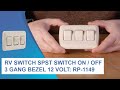 RV Switch SPST Switch ON/OFF 3 Gang Bezel 12 Volt