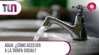 AGUA: ¿Cómo ACCEDER a la TARIFA SOCIAL? | #Telenueve