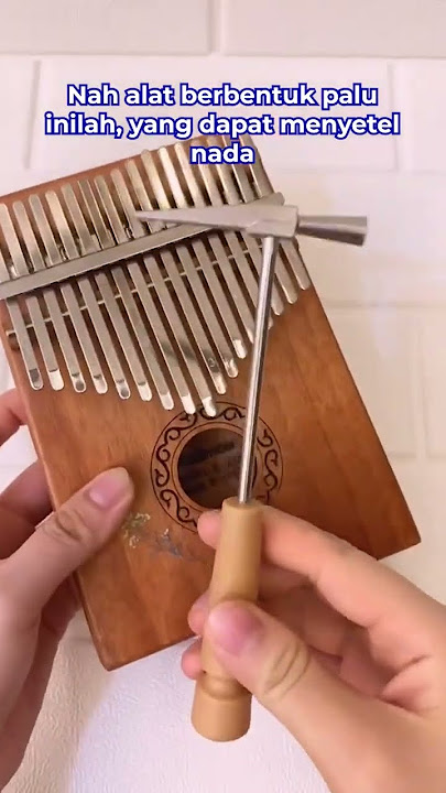 Alat Musik Kalimba, Merdu untuk cover lagu favoritmu!