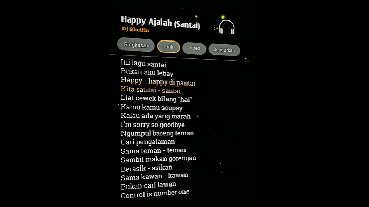 Lirik lagu Happy ajalah (santai) "Dj Qhelfin" #liriklagu #short