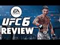 EA Sports UFC 6 Review The Final Verdict EA Sports UFC 6 Review The Final Verdict