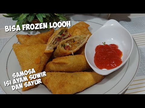 Resep Samosa Isi Ayam Suwir