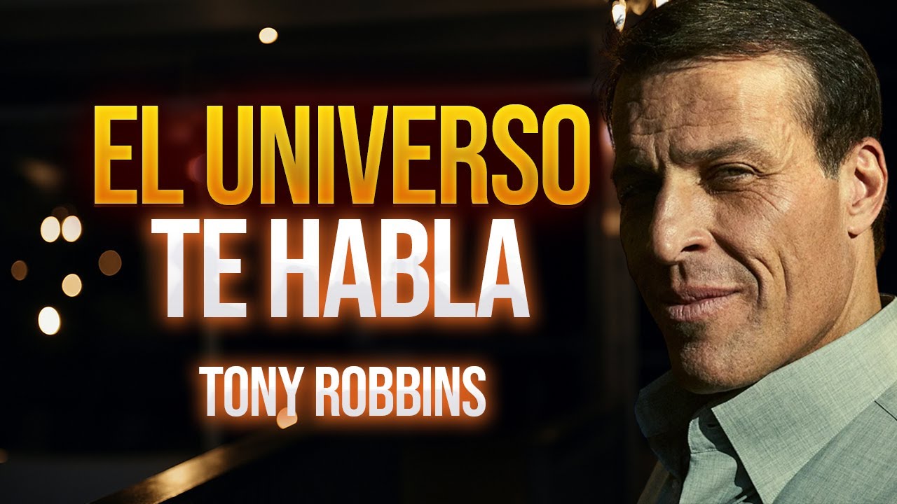 El Universo Te Habla: Es Tiempo de Recibir Abundancia | Tony Robbins